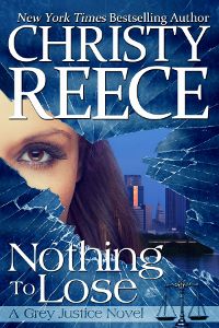 Nothing to Lose by Christy Reese, romantic suspense