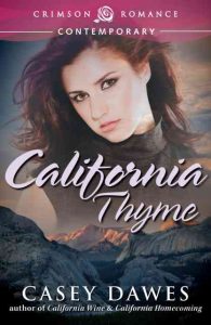 California Thyme, contemporary romance, casey dawes